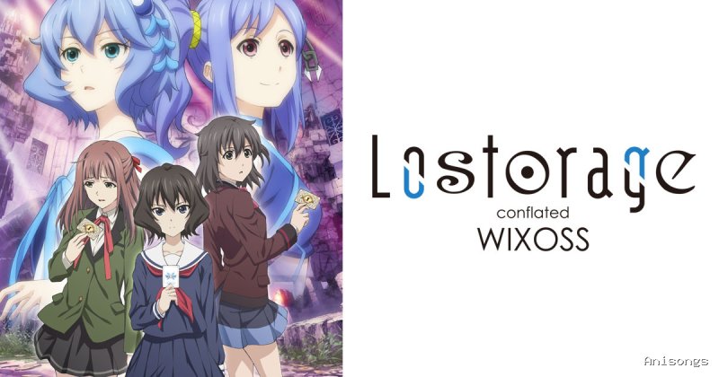 Lostorage Conflated WIXOSS