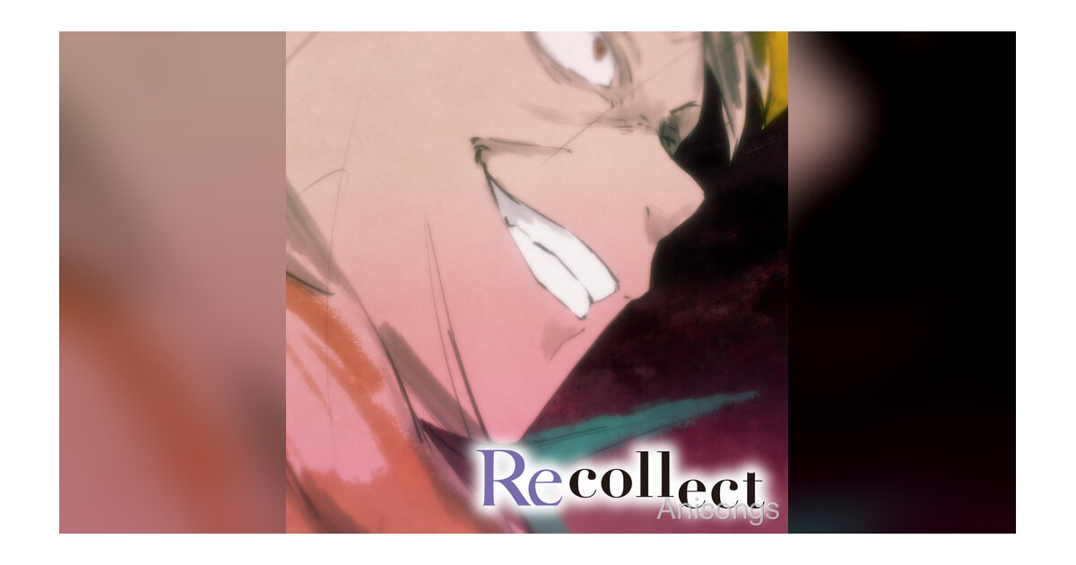 TVアニメ『Re:ゼロから始める異世界生活』4th season OPテーマ「Recollect」鈴木このみ feat. Ashnikkoの共作で配信開始